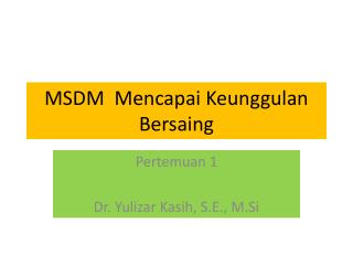 MSDM Mencapai Keunggulan Bersaing