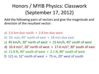 Honors / MYIB Physics: Classwork (September 17, 2012)