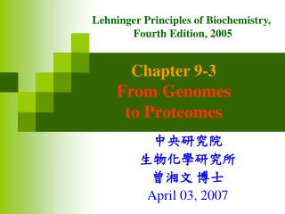 Chapter 9-3 From Genomes to Proteomes