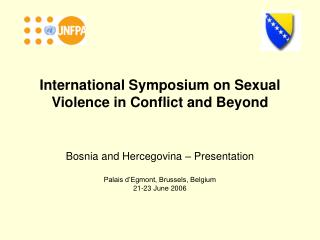 International Symposium on Sexual Violence in Conflict and Beyond