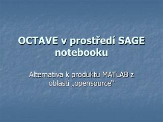 OCTAVE v prostředí SAGE notebooku