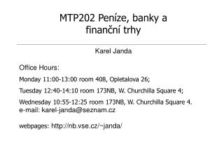 MTP202 Peníze, banky a finanční trhy