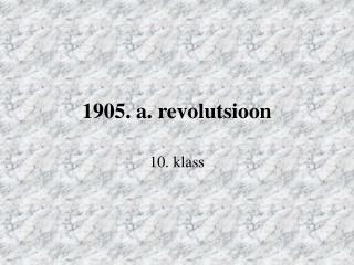 1905. a. revolutsioon