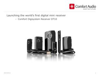 Launching the world’s first digital mini receiver - Comfort Digisystem Receiver DT10