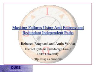 Masking Failures Using Anti Entropy and Redundant Independent Paths
