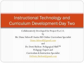 Instructional Technology and Curriculum Development-Day Two
