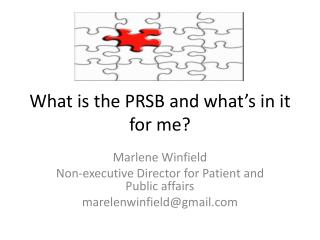 What is the PRSB and what’s in it for me?