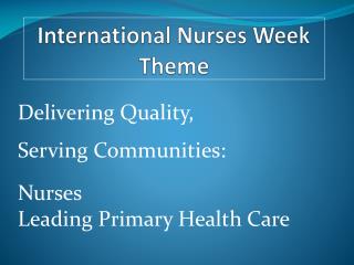 International Nurses Week Theme