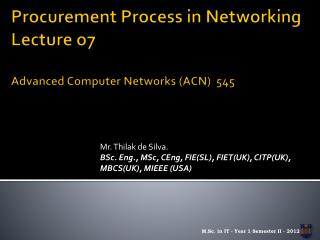 Procurement Process in Networking Lecture o7 Advanced Computer Networks (ACN) 545