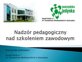 Nadzór pedagogiczny nad szkoleniem zawodowym