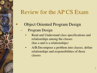 Review for the AP CS Exam