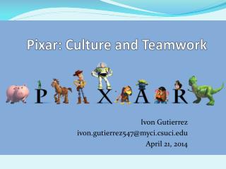 Pixar: Culture and Teamwork