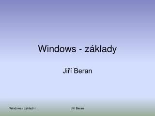 Windows - základy