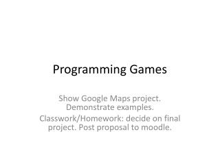 Programming Games