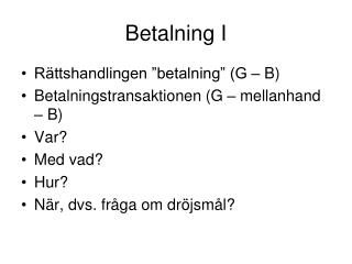 Betalning I