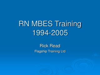 RN MBES Training 1994-2005