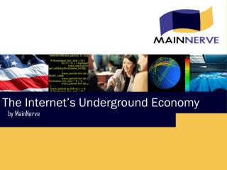 The Internet’s Underground Economy