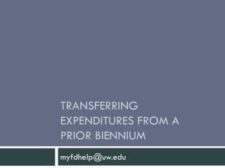 Transferring expenditures from a prior biennium