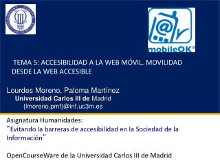 TEMA 5: ACCESIBILIDAD A LA WEB MÓVIL. MOVILIDAD DESDE LA WEB ACCESIBLE