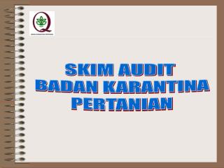 SKIM AUDIT BADAN KARANTINA PERTANIAN