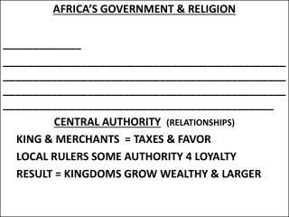 AFRICA’S GOVERNMENT &amp; RELIGION _____________