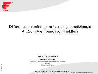 Differenze e confronto tra tecnologia tradizionale 4…20 mA e Foundation Fieldbus