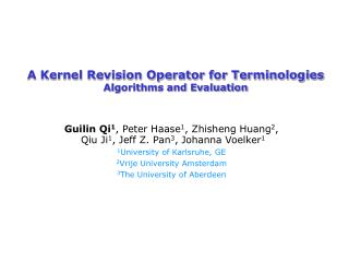 A Kernel Revision Operator for Terminologies Algorithms and Evaluation