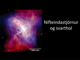 Nifteindastjörnur og svarthol