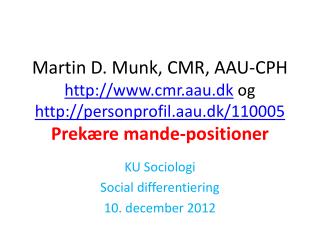 KU Sociologi Social differentiering 10. december 2012