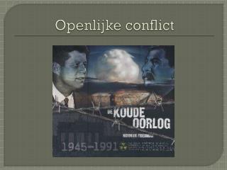 Openlijke conflict
