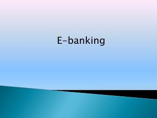 E-banking