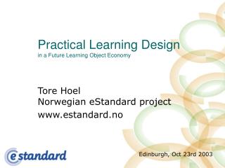 Practical Learning Design in a Future Learning Object Economy