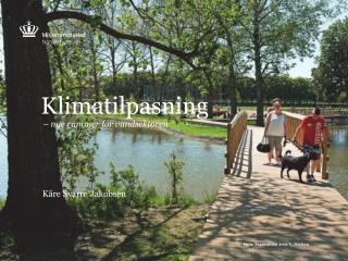 Klimatilpasning – nye rammer for vandsektoren