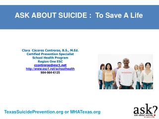 ASK ABOUT SUICIDE : To Save A Life