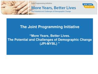 Aims of the JPI-MYBL