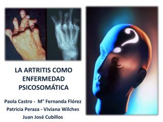 LA ARTRITIS COMO ENFERMEDAD PSICOSOMÁTICA