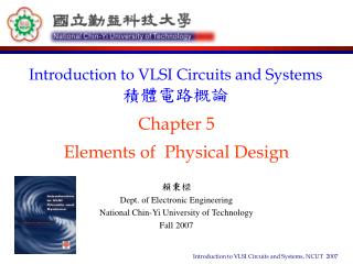 Chapter 5 Elements of Physical Design
