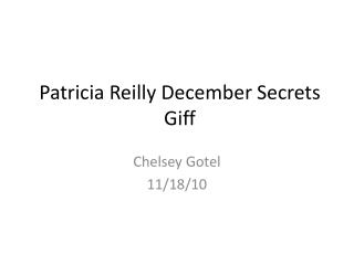 Patricia Reilly December Secrets Giff