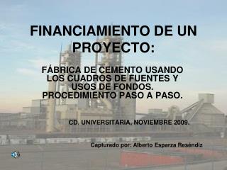 FINANCIAMIENTO DE UN PROYECTO: