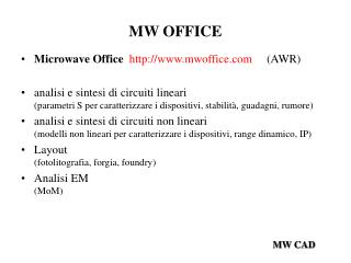 MW OFFICE