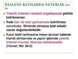 İHALEYE KATILIMDA YETERLİK (Md 10)