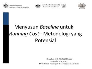 Menyusun Baseline untuk Running Cost –Metodologi yang Potensial