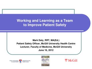 Working and Learning as a Team to Improve Patient Safety