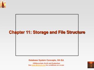 Chapter 11: Storage and File Structure