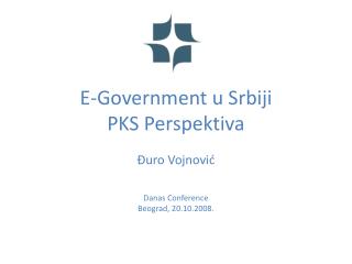 E-Government u Srbiji PKS Perspektiva