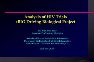 Ida Sim, MD, PhD Associate Professor of Medicine Associate Director for Medical Informatics