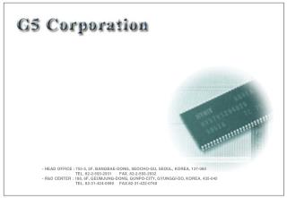 - HEAD OFFICE : 753-5, 2F, BANGBAE-DONG, SEOCHO-GU, SEOUL, KOREA, 137-060