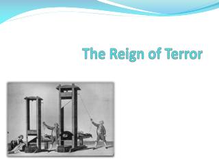 The Reign of Terror