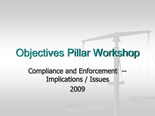 Objectives Pillar Workshop
