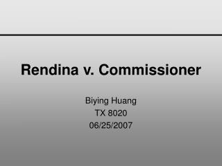 Rendina v. Commissioner